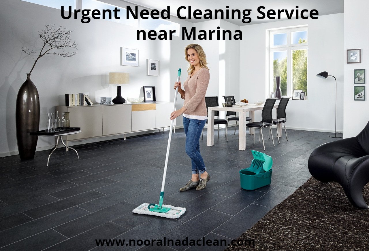 Urgent Need Cleaning Service near Marina