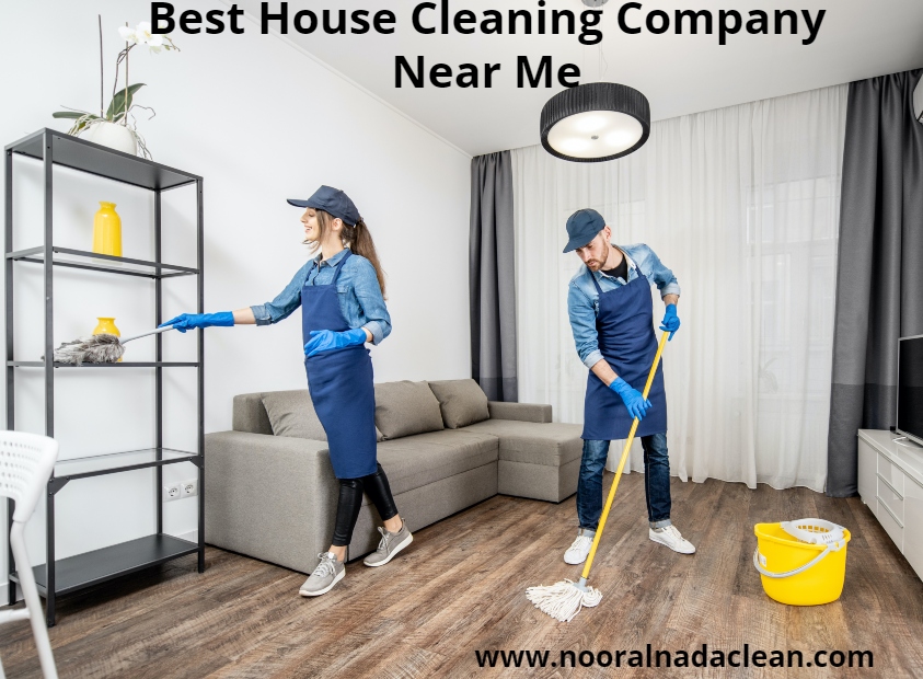 Best House Cleaning Company Near Me