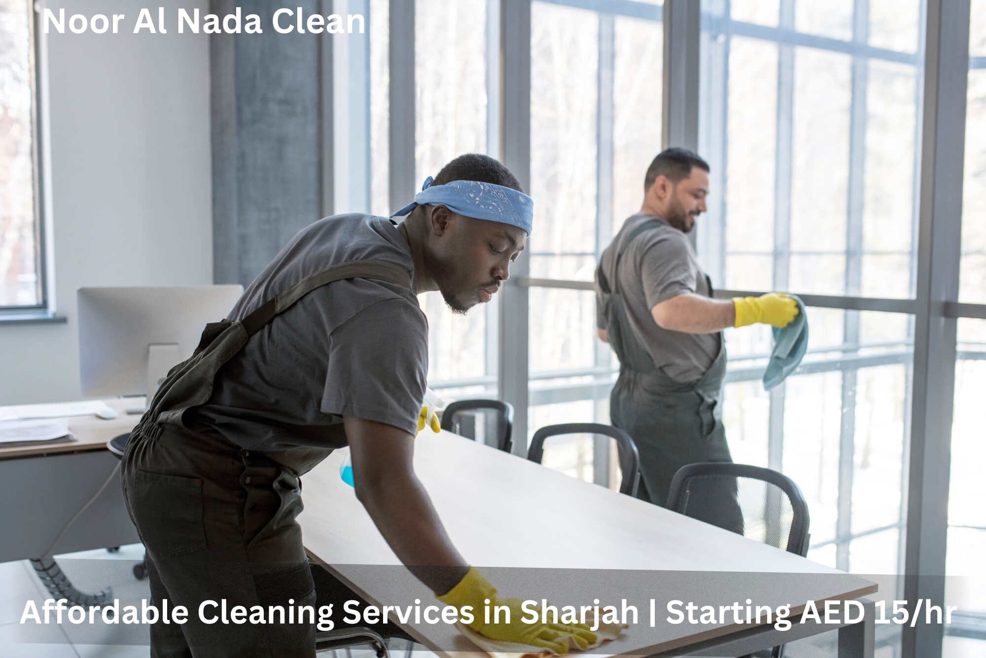 Affordable Cleaning Services in Sharjah | Starting AED 15/hr